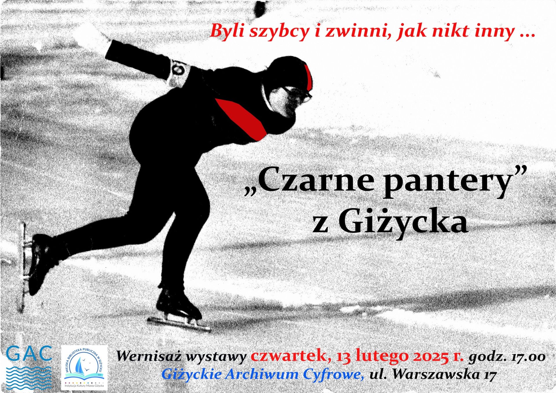 Plakat - w centralnej części łyżwiarz w czarno-czerwonym kombinezonie. Napisy: 