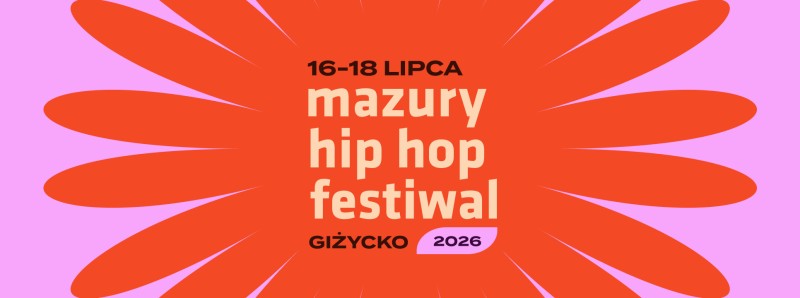 Mazury Hip Hop Festiwal 2026